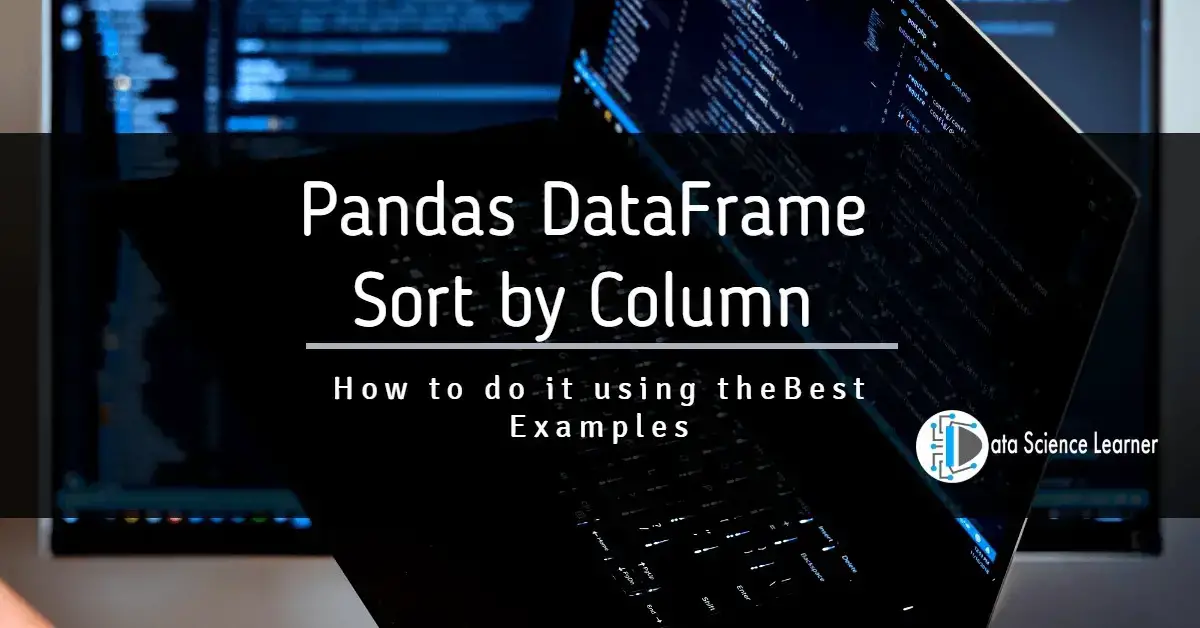 R sorting dataset · share. Pandas Sort By Column How To Do It Using The Best Examples